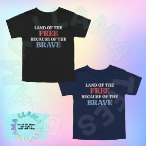 Fourth of July Land of the Free Tees (Adult Sizes)