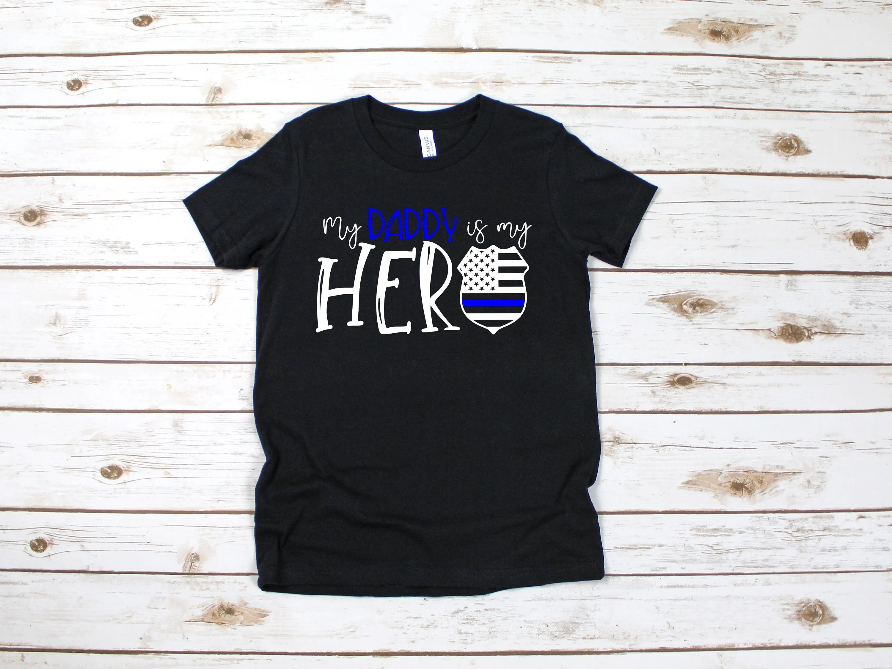 My Daddy is My Hero T Shirt - Police Officer Statement Shirt - Police Officer Kids Shirt - Police Daddy Shirt