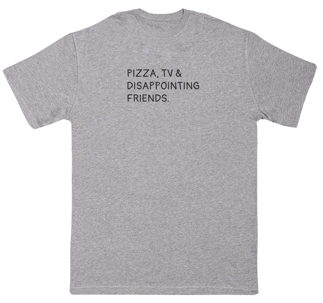 Pizza, TV & Disappointing Friends - Kids Oversized Comfy T-Shirt